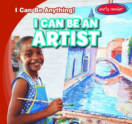 Nancy Greenwood - I Can Be an Artist, Inbunden