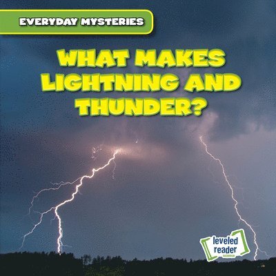 Marie Roesser - What Makes Lightning and Thunder?, Inbunden. Tillgänglighet: Tillfälligt slut