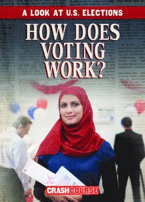 Kathryn Wesgate - How Does Voting Work?, Inbunden