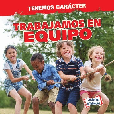 Charlotte Taylor - Trabajamos En Equipo (We Work as a Team), Inbunden
