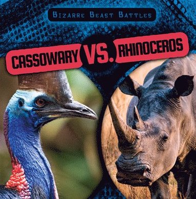 bokomslag Cassowary vs. Rhinoceros