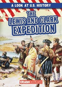 bokomslag The Lewis and Clark Expedition