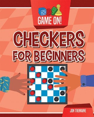 Jon Tremaine - Checkers for Beginners, Inbunden
