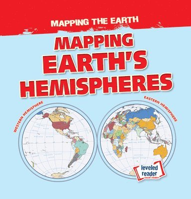 Dwayne Hicks - Mapping Earth's Hemispheres, Häftad