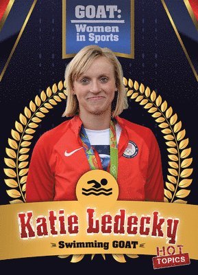Kristen Rajczak Nelson - Katie Ledecky: Swimming Goat, Inbunden. Tillgänglighet: Lägg i varukorg