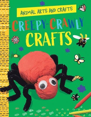 bokomslag Creepy-Crawly Crafts