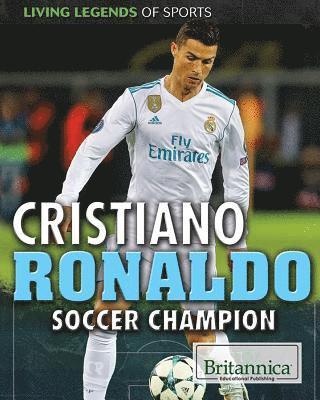 Jason Porterfield - Cristiano Ronaldo: Soccer Champion, Inbunden