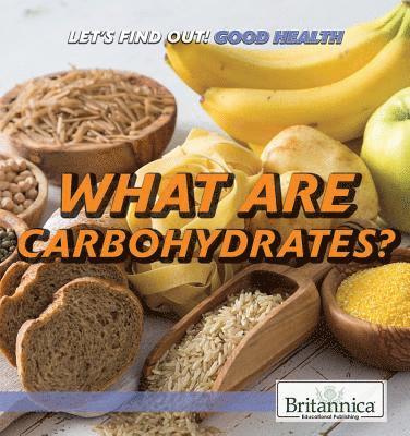 Daniel E. Harmon - What Are Carbohydrates?, Inbunden. Tillgänglighet: Lägg i varukorg