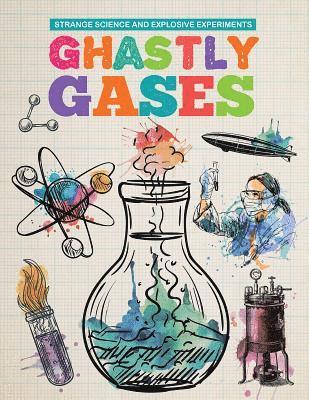 Michael Clark - Ghastly Gases, Inbunden
