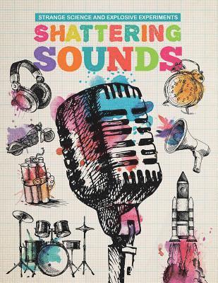 Michael Clark - Shattering Sounds, Häftad