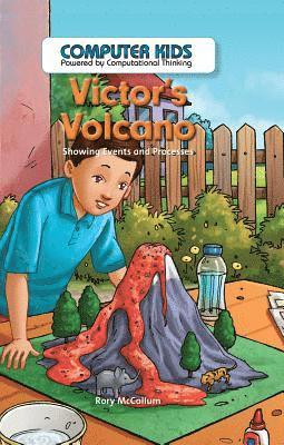 Rory McCallum - Victor's Volcano: Showing Events and Processes, Inbunden
