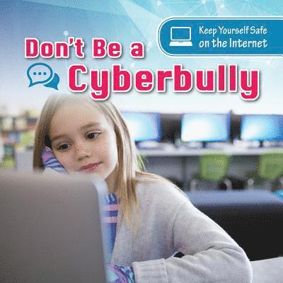 Anthony Ardely - Don't Be a Cyberbully, Häftad