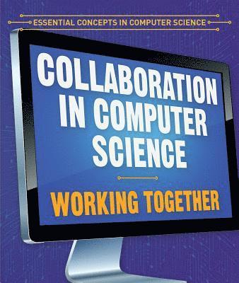 Jonathan Bard - Collaboration in Computer Science: Working Together, Häftad. Tillgänglighet: Tillfälligt slut