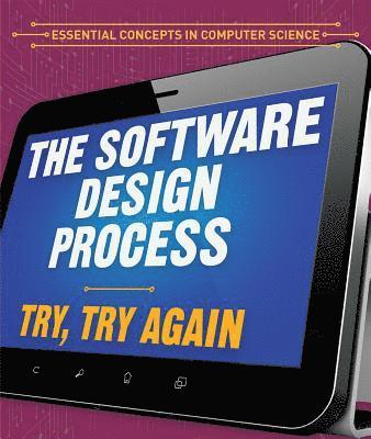 Barbara M. Linde - The Software Design Process: Try, Try Again, Häftad. Tillgänglighet: Lägg i varukorg