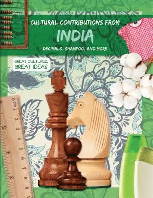 Holly Duhig - Cultural Contributions from India: Decimals, Shampoo, and More, Häftad. Tillgänglighet: Lägg i varukorg