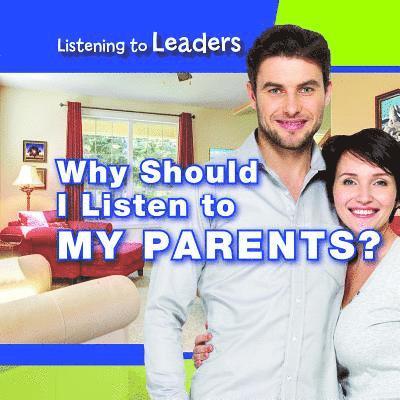 Christine Honders - Why Should I Listen to My Parents?, Inbunden