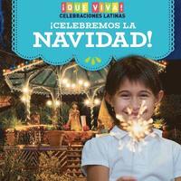 bokomslag ¡Celebremos La Navidad! (Celebrating Christmas!)