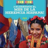 bokomslag ¡Celebremos El Mes de la Herencia Hispana! (Celebrating Hispanic Heritage Month!)