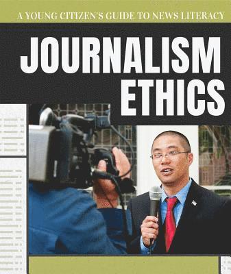 Journalism Ethics 1