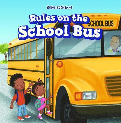 Dwayne Hicks - Rules on the School Bus, Häftad. Tillgänglighet: Lägg i varukorg
