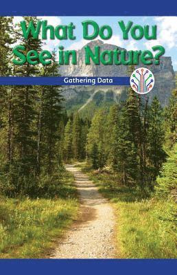 Leonard Clasky - What Do You See in Nature?: Gathering Data, Häftad