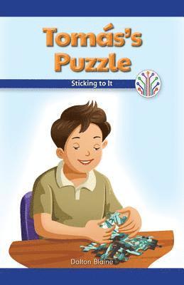 Dalton Blaine - Tomás's Puzzle: Sticking to It, Häftad