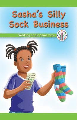 Leona Fowler - Sasha's Silly Sock Business: Working at the Same Time, Häftad