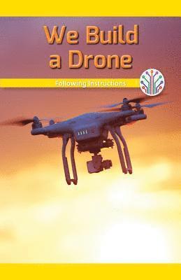 Leonard Clasky - We Build a Drone: Following Instructions, Häftad