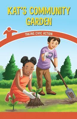 Corina Jeffries - Kat's Community Garden: Taking Civic Action, Häftad