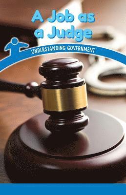 Mitchell Allen - A Job as a Judge: Understanding Government, Häftad