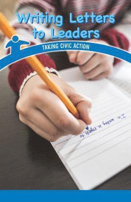 Leona Fowler - Writing Letters to Leaders: Taking Civic Action, Häftad