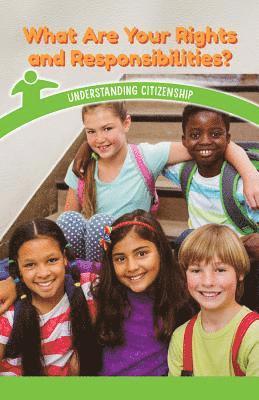 Rory McCallum - What Are Your Rights and Responsibilities?: Understanding Citizenship, Häftad