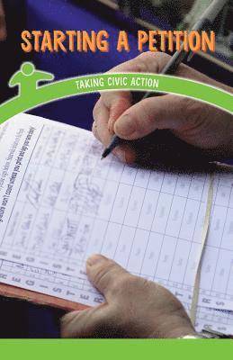 Spencer Toole - Starting a Petition: Taking Civic Action, Häftad. Tillgänglighet: Lägg i varukorg