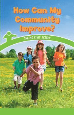 Mitchell Allen - How Can My Community Improve?: Taking Civic Action, Häftad