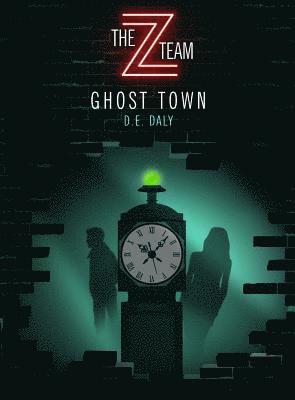 D. E. Daly - Ghost Town, Inbunden