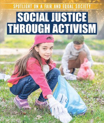 Danielle Haynes - Social Justice Through Activism, Häftad