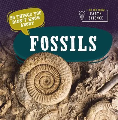 Marie Morrison - 20 Things You Didn't Know about Fossils, Inbunden. Tillgänglighet: Lägg i varukorg
