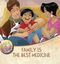 bokomslag Family Is the Best Medicine