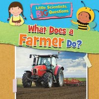 bokomslag What Does a Farmer Do?