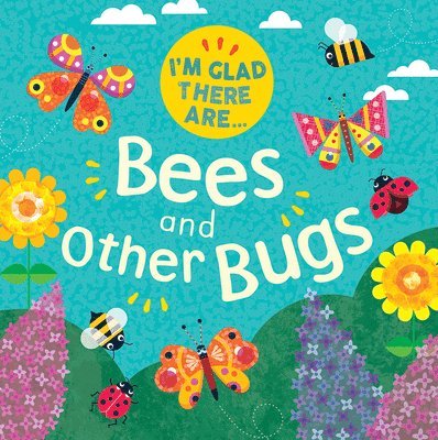 Tracey Turner - Bees and Other Bugs, Häftad