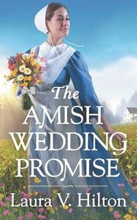 bokomslag The Amish Wedding Promise