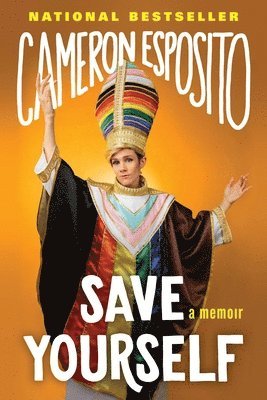 Cameron Esposito - Save Yourself, Häftad