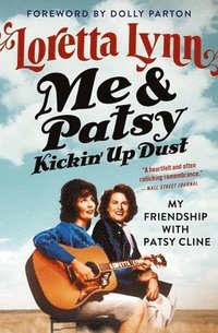 bokomslag Me & Patsy Kickin' Up Dust