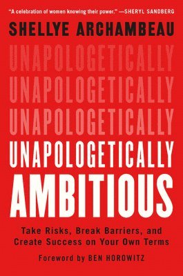 bokomslag Unapologetically Ambitious