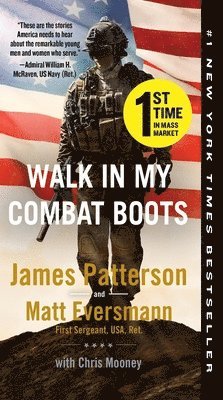 Walk in My Combat Boots: True Stories from America's Bravest Warriors 1