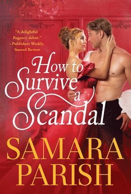 How to Survive a Scandal 1