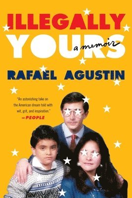 Illegally Yours: A Memoir 1