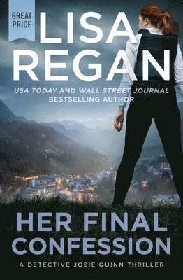 Lisa Regan - Her Final Confession, Häftad