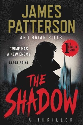 James Patterson, Brian Sitts - The Shadow, Häftad