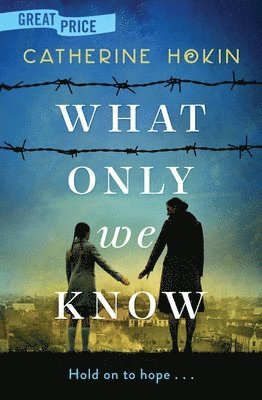 What Only We Know 1